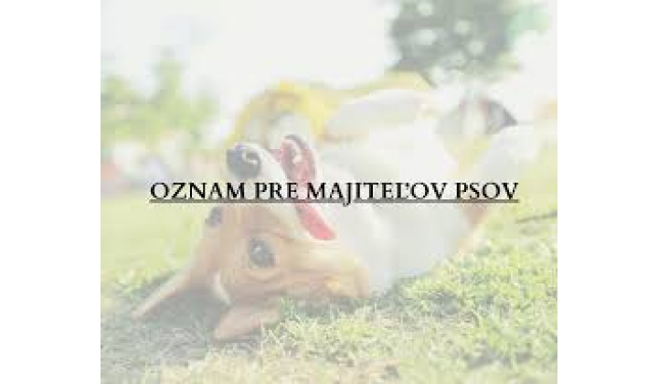 Fotka pre článok Oznam pre majiteľov psov